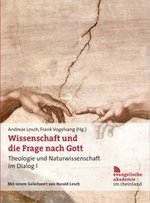 Cover Wissenschaft und die Frage nach Gott