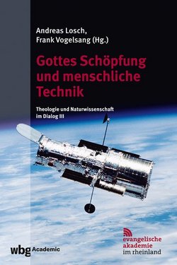 Titelcover: Gottes Schöpfung und menschliche Technik